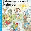Lernwerkstatt Jahreszeiten und Kalender, Buch, Klasse 1-4