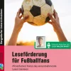 Leseförderung für Fußballfans, Buch, Klasse 5-10