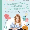 Leseleicht-Texte zu Festen und Feiertagen, Klasse 2-4