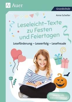 Leseleicht-Texte zu Festen und Feiertagen, Klasse 2-4