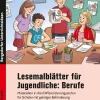 Lesemalblätter für Jugendliche: Berufe, Heft, 7. Klasse bis Werkstufe