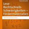 Lese-Rechtschreib-Schwierigkeiten - Fördermaterialien 3