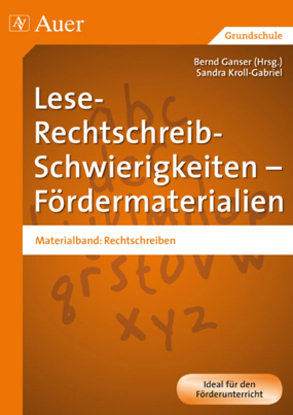 Lese-Rechtschreib-Schwierigkeiten - Fördermaterialien 3