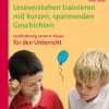 Leseverstehen trainieren, ab Klasse 4, Unterricht