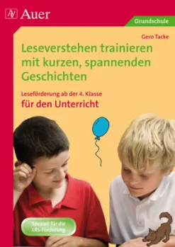 Leseverstehen trainieren, ab Klasse 4, Unterricht
