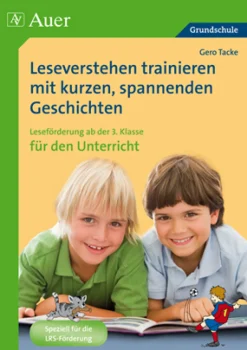 Leseverstehen trainieren mit kurzen, spannenden Geschichten