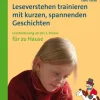 Leseverstehen trainieren mit kurzen, spannenden Geschichten, Buch, 3.-4. Klasse