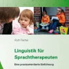 Linguistik für Sprachtherapeuten