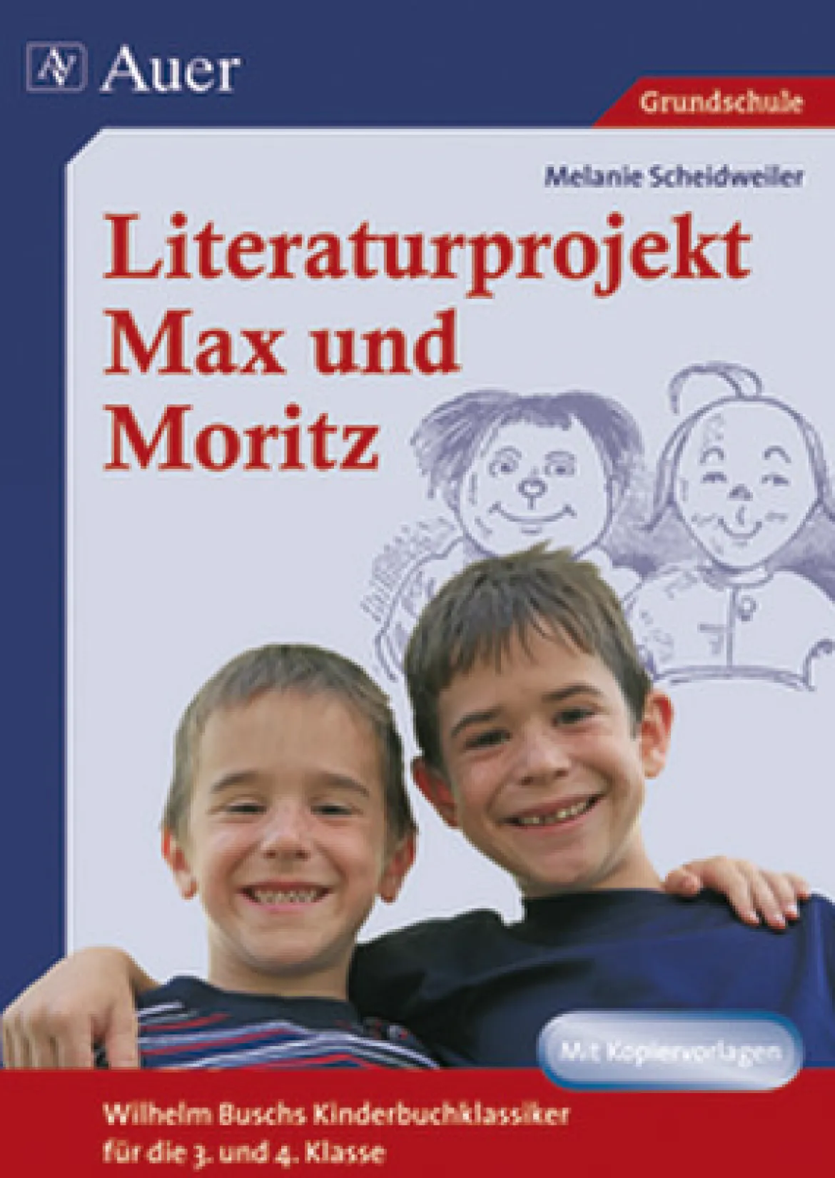 Literaturprojekt Max und Moritz