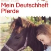 LÜK Deutschheft Pferde, 4. Klasse