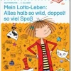 LÜK Lotta-Leben Mein Lotta-Leben: Alles halb so wild, doppelt so viel Spaß, 3. Klasse