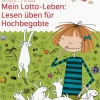 LÜK Mein Lotta Leben: Lesen für Hochbegabte 2. Klasse, Übungsheft