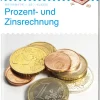 LÜK Prozent- und Zinsrechnung, Heft, 7.-8. Klasse