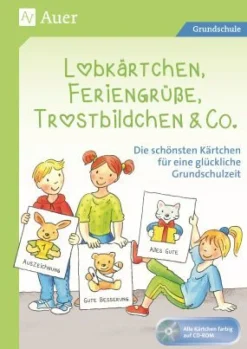 Lobkärtchen, Feriengrüße, Trostbildchen & Co.