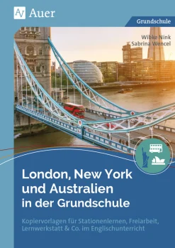 London, New York und Australien in der Grundschule