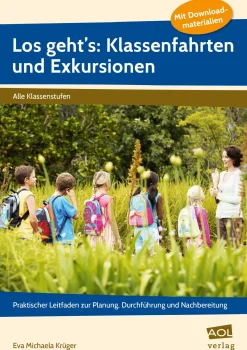 Los geht's: Klassenfahrten und Exkursionen, Buch, Alle Klassenstufen