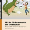 LRS im Förderunterricht der Grundschule