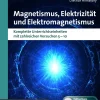 Magnetismus, Elektrizität und Elektromagnetismus, Gymnasium