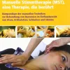 Manuelle Stimmtherapie (MST), eine Therapie, die berührt, Buch