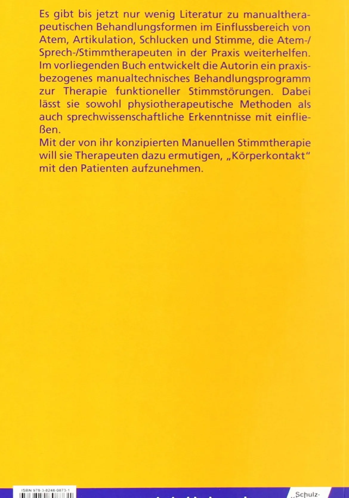 Manuelle Stimmtherapie (MST), eine Therapie, die berührt, Buch