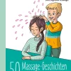 50 Massagegeschichten für die Grundschule, Buch, 1. bis 4. Klasse