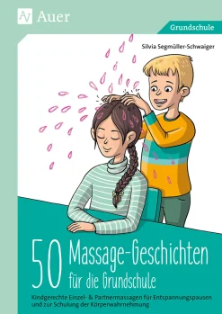 50 Massagegeschichten für die Grundschule, Buch, 1. bis 4. Klasse