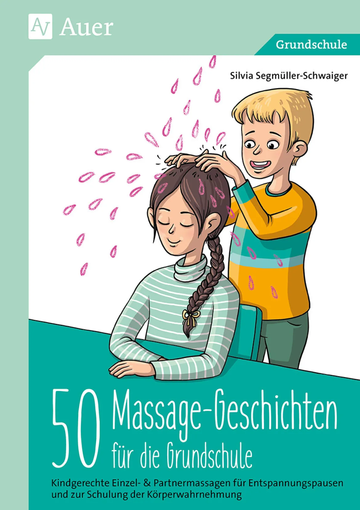 50 Massagegeschichten für die Grundschule, Buch, 1. bis 4. Klasse