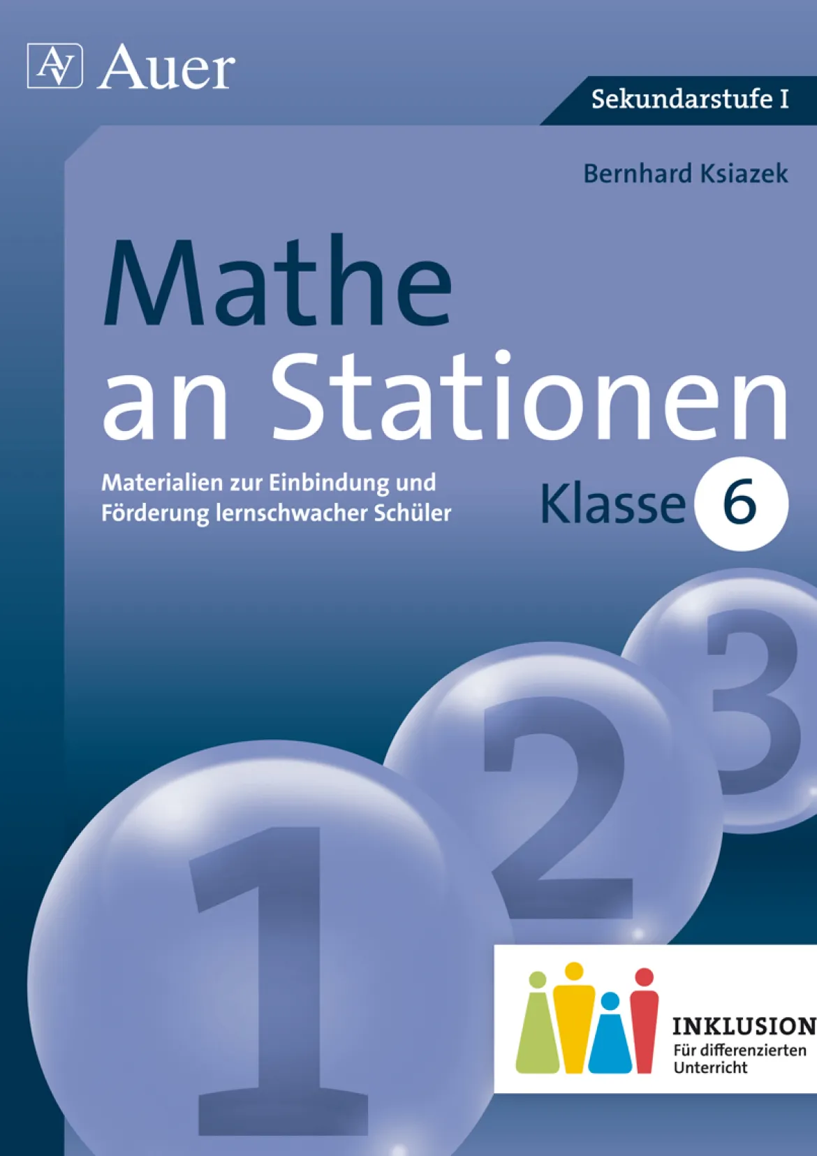 Mathe an Stationen 6 Inklusion
