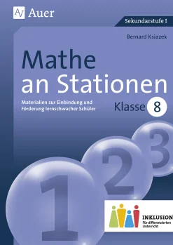 Mathe an Stationen 8 Inklusion