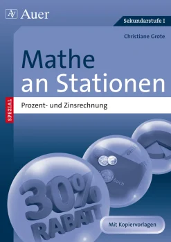 Mathe an Stationen Prozent- und Zinsrechnung
