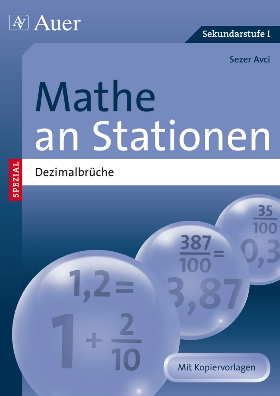 Mathe an Stationen SPEZIAL Dezimalbrüche