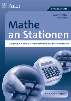 Mathe an Stationen, Umgang mit dem Taschenrechner