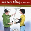Mathe-Aufgaben aus dem Alltag - Klasse 7/8, Arbeitsheft