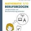 Mathematik 9-10 berufsbezogen