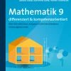 Mathematik 9 differenziert u. kompetenzorientiert