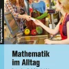 Mathematik im Alltag, Buch, 5.-6. Klasse