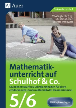 Mathematikunterricht auf dem Schulhof Klasse 5/6