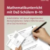 Mathematikunterricht mit DaZ-Schülern 8-10