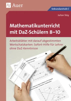 Mathematikunterricht mit DaZ-Schülern 8-10