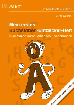 Mein erstes Buchstaben-Entdecker-Heft