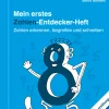 Mein erstes Zahlen-Entdecker-Heft