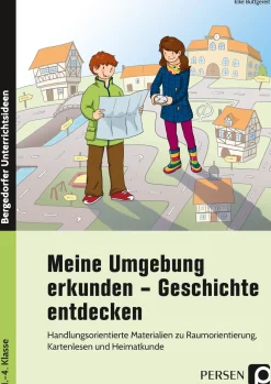 Meine Umgebung erkunden - Geschichte entdecken, Buch inkl. CD, 1. bis 4. Klasse