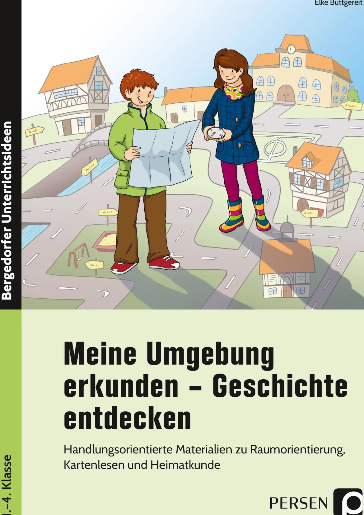 Meine Umgebung erkunden - Geschichte entdecken, Buch inkl. CD, 1. bis 4. Klasse