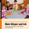 Mein Körper und ich, Buch, Vorschule/1. Klasse