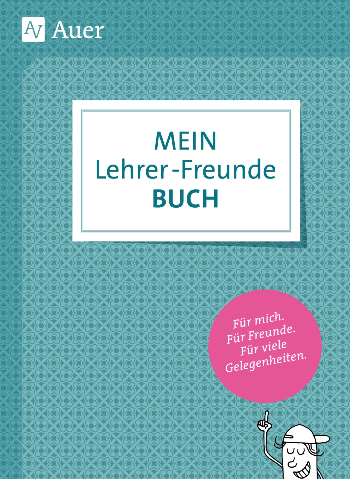 Mein Lehrerfreundebuch