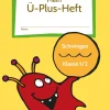 Mein Ü-Plus-Heft: Schwingen - Klasse 1/2