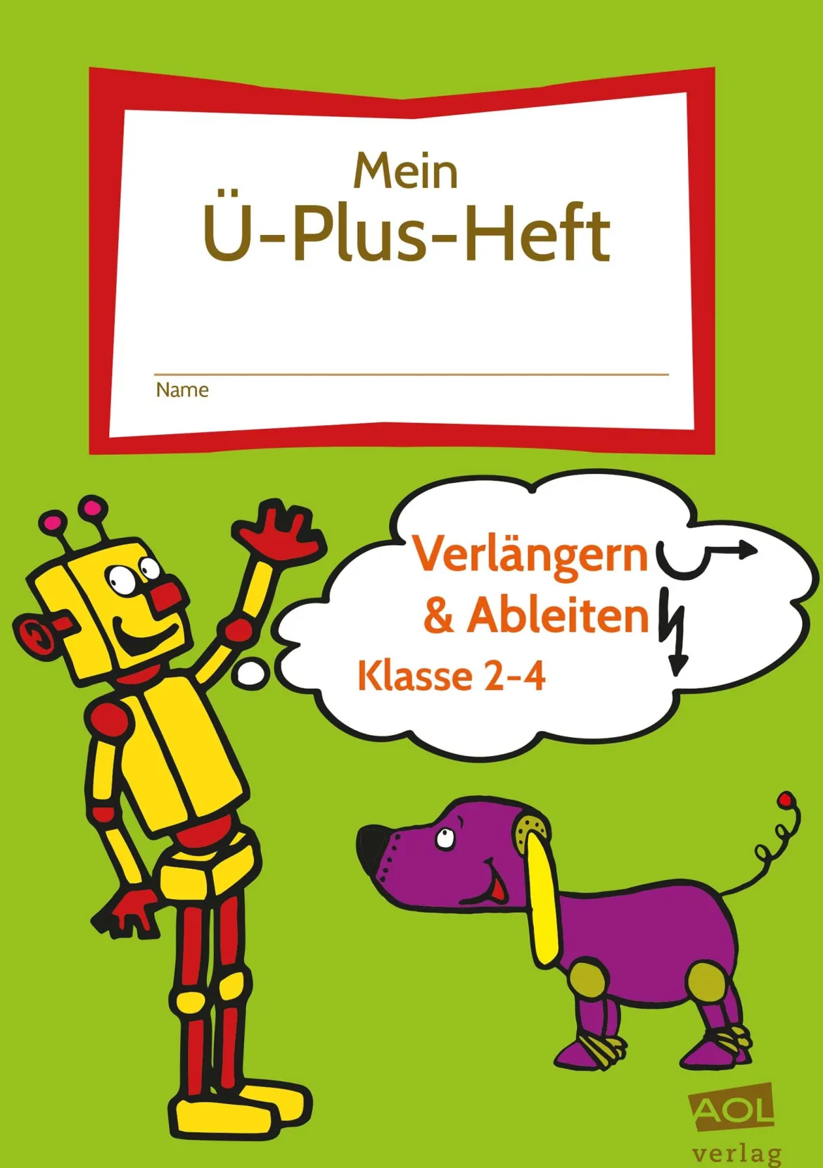 Mein-Ü-Plus-Heft: Verlängern & Ableiten - Kl. 2-4, Buch