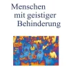 Menschen mit geistiger Behinderung, Buch
