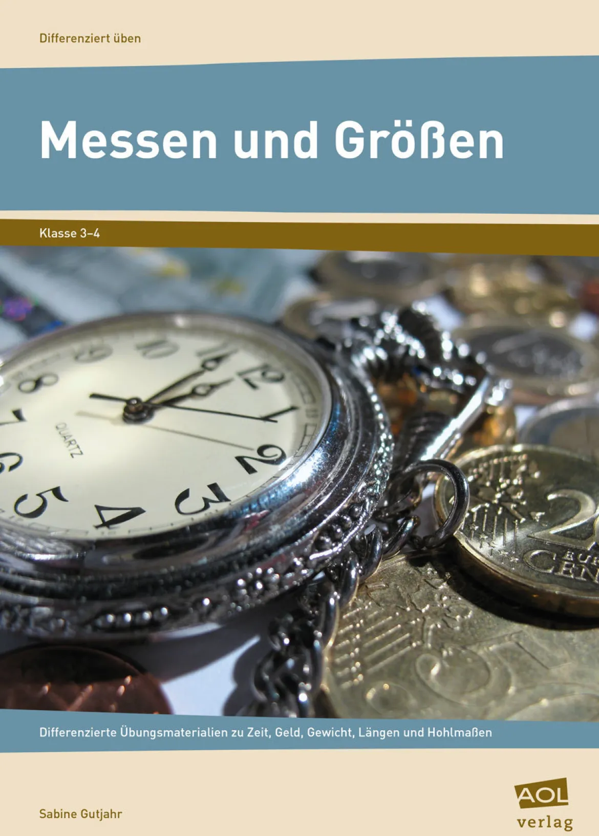 Messen und Größen - Klasse 3 und 4, Buch