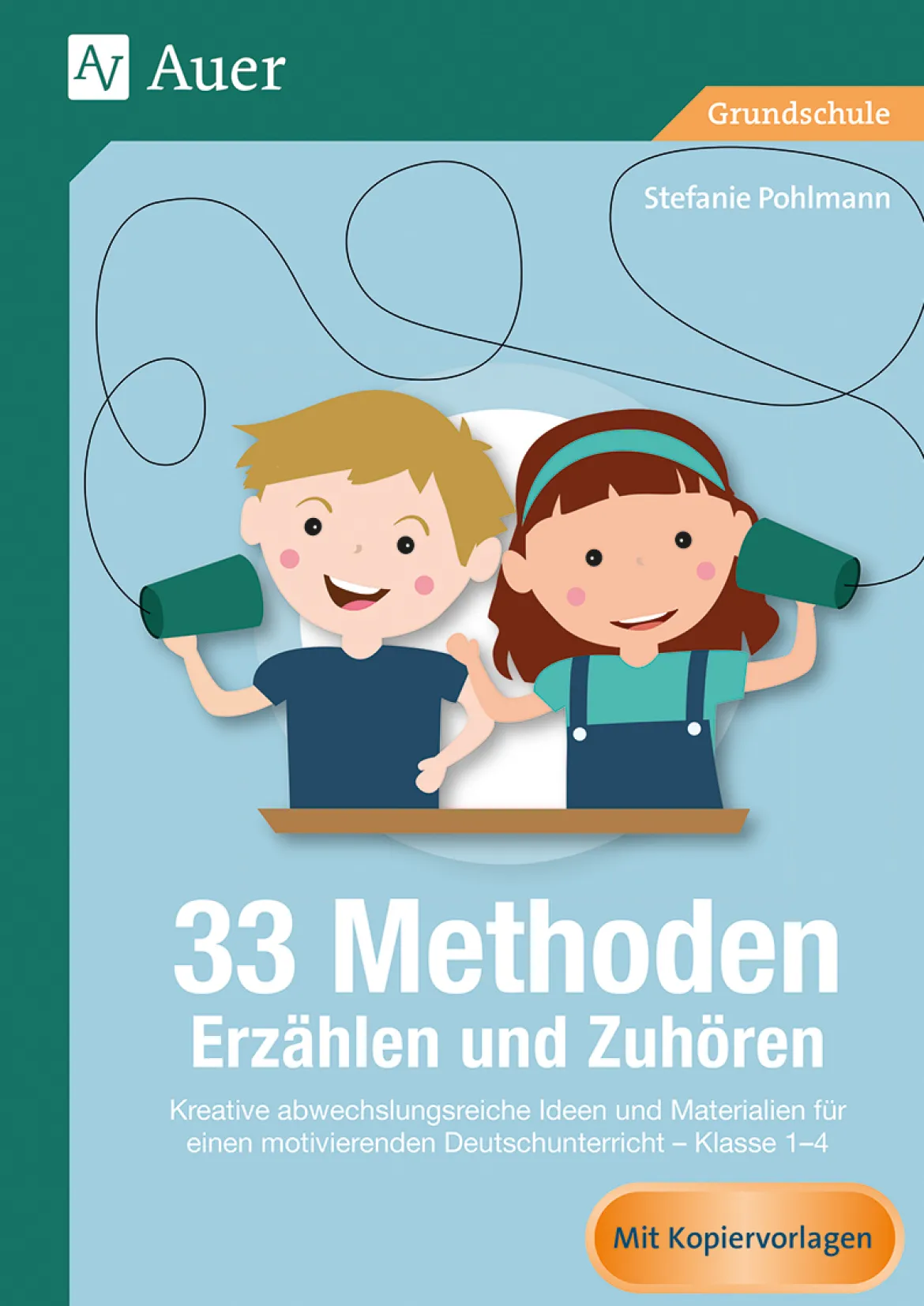 33 Methoden Erzählen und Zuhören, Buch, 1. bis 4. Klasse